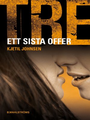 cover image of Tre 8--Ett sista offer
